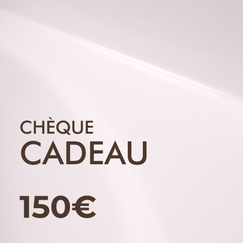 Chèque Cadeau de 150€