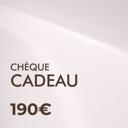 Chèque Cadeau de 190€