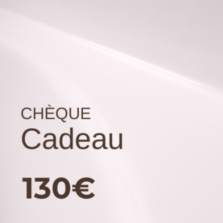 Chèque cadeau de 130€